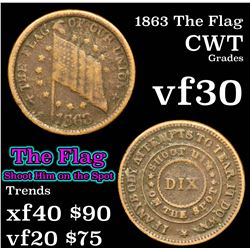 1863 The Flag Civil War Token 1c Grades vf++