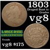Image 1 : 1803 Draped Bust Large Cent 1c Grades vg, very good