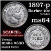 Image 1 : 1897-p Barber Dime 10c Grades Choice Unc