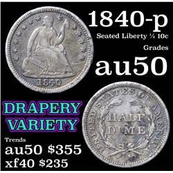 1840-p Seated Liberty Half Dime 1/2 10c Grades AU, Almost Unc