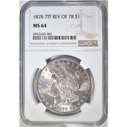 1878 7TF REV OF 78 MORGAN DOLLAR  NGC MS-64