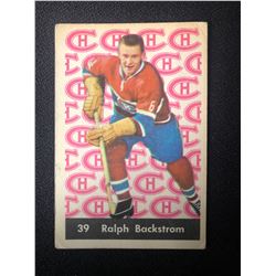 1961-62 PARKHURST #39 RALPH BACKSTROM