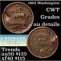 1863 Washington Civil War Token 1c Grades AU Details