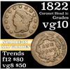 Image 1 : 1822 Coronet Head Large Cent 1c Grades vg+