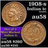 Image 1 : 1908-s Indian Cent 1c Grades Choice AU/BU Slider