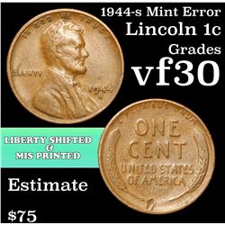 Mint Error 1944-s Liberty Shifted & Mis Printed Lincoln Cent 1c Grades vf++
