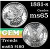 Image 1 : 1881-s Morgan Dollar $1 Grades GEM Unc