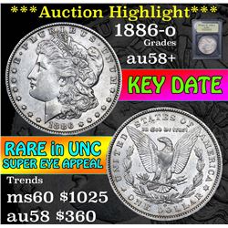 ***Auction Highlight*** 1886-o Morgan Dollar $1 Graded Choice AU/BU Slider+ By USCG (fc)