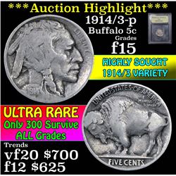***Auction Highlight*** 1914/3-p Buffalo Nickel 5c Graded f+ By USCG (fc)