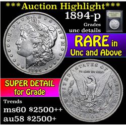 ***Auction Highlight*** 1894-p Morgan Dollar $1 Graded Unc Details By USCG (fc)