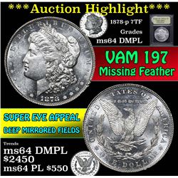 ***Auction Highlight*** 1878-p 7tf Morgan Dollar $1 Graded Choice Unc DMPL By USCG (fc)