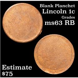blank planchet Lincoln Cent 1c Grades Select Unc RB