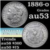 Image 1 : 1886-o Morgan Dollar $1 Grades Select AU