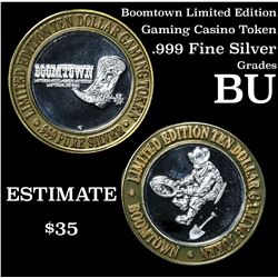 Boomtown Limited Edition Gaming Token, .999 fine silver Grades