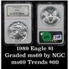 Image 1 : NGC 1989 Silver Eagle Dollar $1 Graded ms69 By NGC
