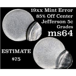 199x Mint Error '85% off center' Jefferson Nickel 5c Grades Choice Unc