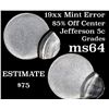 Image 1 : 199x Mint Error '85% off center' Jefferson Nickel 5c Grades Choice Unc