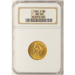 1885-S $5 Liberty Head Half Eagle Gold Coin NGC MS60