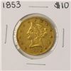 Image 1 : 1853 $10 Liberty Head Eagle Gold Coin