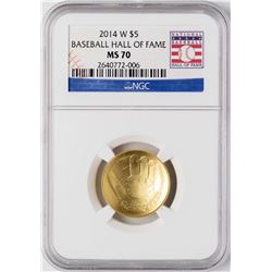 2014-W $5 Baseball Hall of Fame Gold Coin NGC MS70