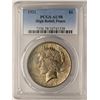 Image 1 : 1921 High Relief $1 Peace Silver Dollar Coin PCGS AU58