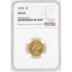 1878 $3 Indian Princess Head Gold Coin NGC AU55