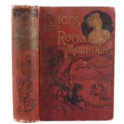 Echos From the Rocky Mountains 1st Edition c. 1889