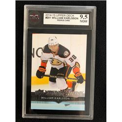 2014-15 UPPER DECK  #201 WILLIAM KARLSSON ROOKIE CARD (9.5 NGM)