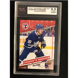 2016-17 UD HOCKEY CARD DAY #CAN5 MITCH MARNER CANADA'S ROOKIES (9.5 NGM)