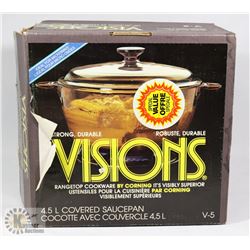 NEW VISIONS 4.5L COVERED SAUCEPAN