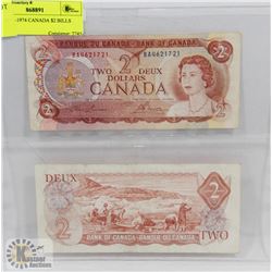LOT OF 2 -1974 CANADA $2 BILLS