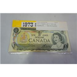 1973 CANADIAN 1 DOLLAR BANKNOTE - UNCIRCULATED