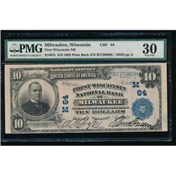 1902 $10 First Wisconsin National Bank Note PMG 30