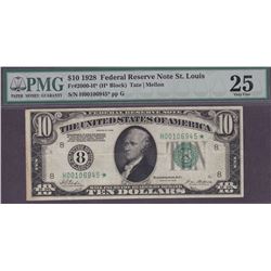 1928 $10 St Louis Federal Reserve Star Note PMG 25