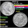 Image 1 : 1913-p . . Barber Dime 10c Grades Select Unc