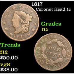 1817 . . Coronet Head Large Cent 1c Grades f, fine