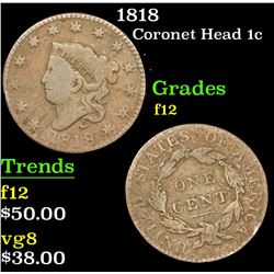 1818 . . Coronet Head Large Cent 1c Grades f, fine