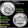 Image 1 : 1949-p . . Franklin Half Dollar 50c Grades Choice Unc FBL