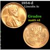 Image 1 : 1954-d . . Lincoln Cent 1c Grades GEM Unc RD