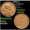 Image 1 : 1955-s Mint Error BIE' Error Lincoln Cent 1c Grades Select Unc BN