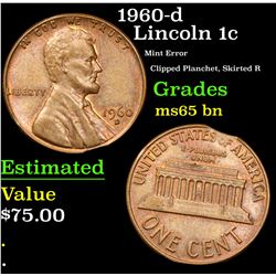 1960-d Mint Error Clipped Planchet, Skirted R Lincoln Cent 1c Grades GEM Unc BN