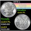 Image 1 : 1878-s . . Morgan Dollar $1 Grades Choice Unc PL