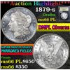 Image 1 : 1879-s . DMPL Obverse Morgan Dollar $1 Grades GEM+ UNC PL