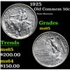 Image 1 : 1925 Stone Mountain . Old Commem Half Dollar 50c Grades GEM Unc