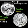 Image 1 : 1947-p . . Washington Quarter 25c Grades Choice+ Unc