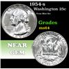 Image 1 : 1954-s From Mint Set  . Washington Quarter 25c Grades Choice Unc