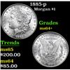 Image 1 : 1885-p . . Morgan Dollar $1 Grades Choice+ Unc