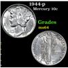 Image 1 : 1944-p . . Mercury Dime 10c Grades Choice Unc