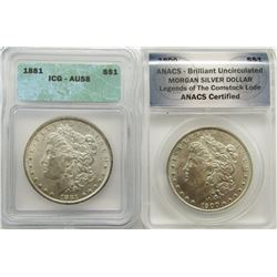 1881 ICG AU58 & 1900 ANACS BU