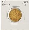 Image 1 : 1882-S $5 Liberty Head Half Eagle Gold Coin